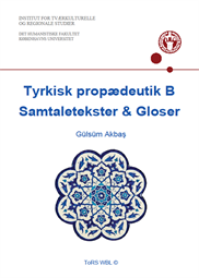 Tyrkisk propædeutik B. Samtaletekster & Gloser FS24