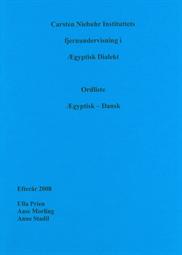 Ægyptisk dialekt. Ordliste Ægyptisk-Dansk