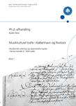 Bjarke Moe: Musikkulturel trafik i København og Rostock