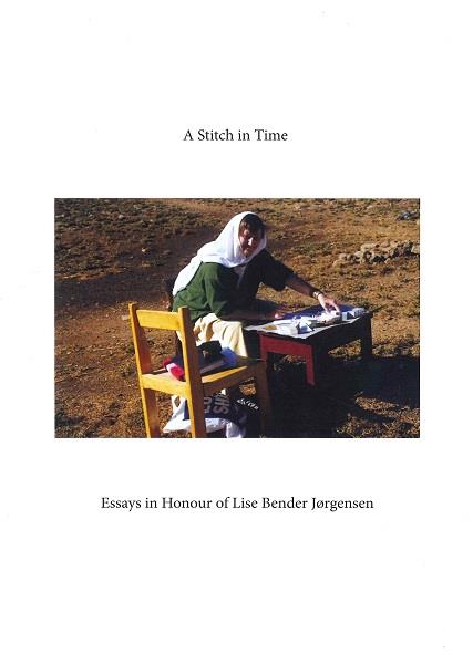 A Stitch in Time. Essays in Honour Jørgensen