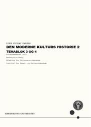 Den Moderne Kulturs Historie 2. Temablok 3 & 4 FS25