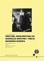 Kristne, ikke-kristne og radikale kristne i tidlig moderne Europa ES24