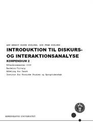 Introduktion til diskurs- og interaktionsanalyse Kompendium 2 ES26